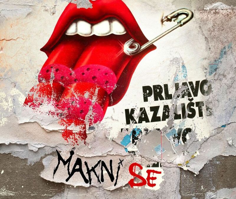 Prljavo kazalište predstavlja novi singl ‘Makni se’