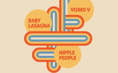 Vojko V, Baby Lasagna i Nipplepeople na tvrđavi sv. Mihovila