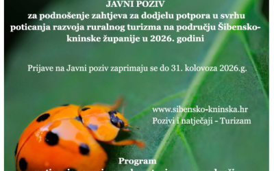 JAVNI POZIV za podnošenje zahtjeva za dodjelu potpora u svrhu poticanja razvoja ruralnog turizma na području Šibensko-kninske županije u 2026. godini
